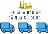 THU MUA DẦU ĂN ĐÃ QUA SỬ DỤNG TẬN NƠI 