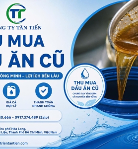 Thu mua dầu ăn cũ giá cao tại TPHCM